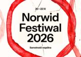 Norwid Festiwal 2026. Samotność wspólna.