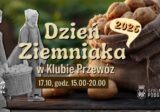 Już w tę sobotę Dzień Ziemniaka w Klubie Przewóz